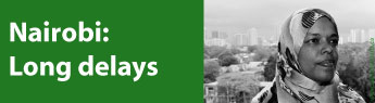 Nairobi long delays campaign